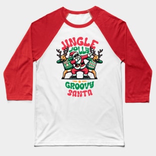 Holly Jingle Jolly Groovy Santa and Reindeers in Ugly Sweater Dabbing Dancing. Personalized Christmas Baseball T-Shirt